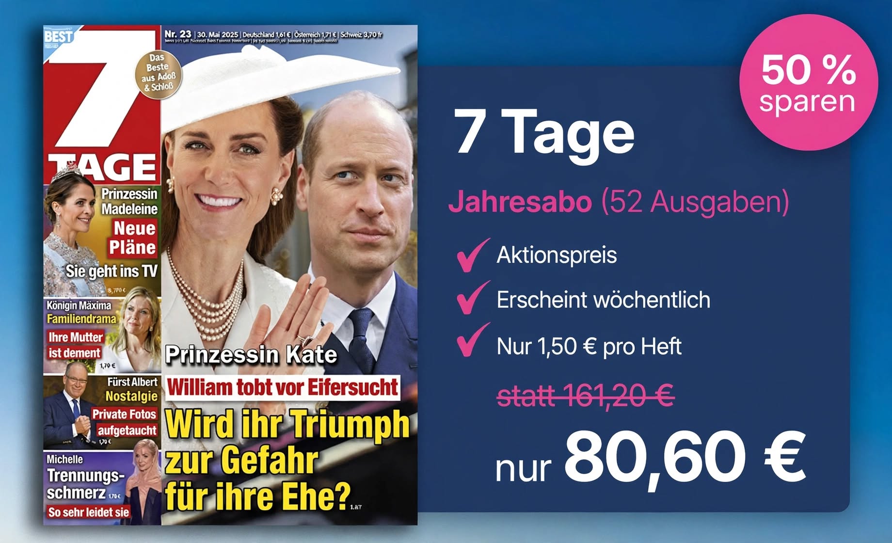 7 Tage Zeitschrift im Jahresabo: 52 Ausgaben für 80,60 € statt 161,20 €, 50 % sparen